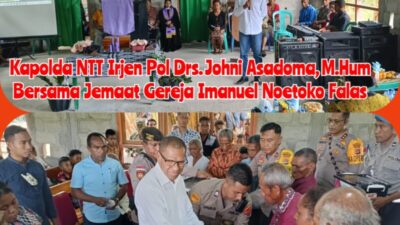 Kapolda Johni Asadoma Beri Bantuan Sosial Kepada 152 Jemaat di Gereja Imanuel Noetoko Desa Falas